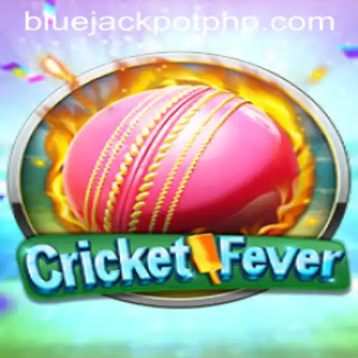 Experience the Thrill of CricketFever and Unleash Your Potential with BLUE JACKPOT
