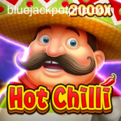 Exploring HotChilli and the Alluring BLUE JACKPOT